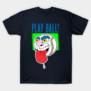 Play ball T-Shirt